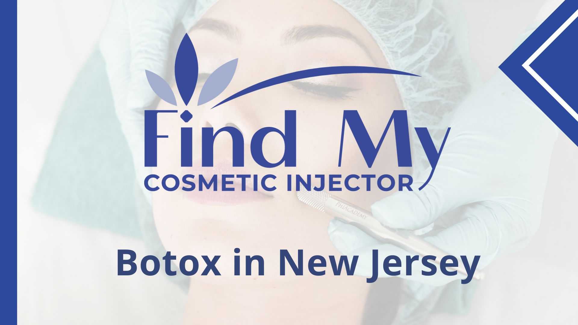 Botox in New Jersey Find My Cosmetic Injector