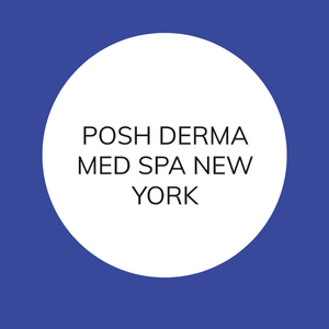 Posh Derma Med Spa in Greenburgh, NY