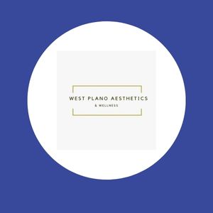 West Plano Aesthetics & Wellness Botox in Plano, TX